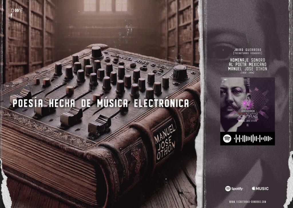 poesia hecha de musica electronica manuel jose othon